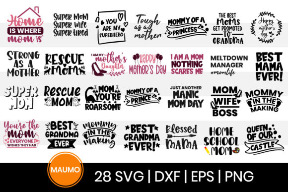 28 Mom Quotes Bundle, Mother s Day Svg Graphics