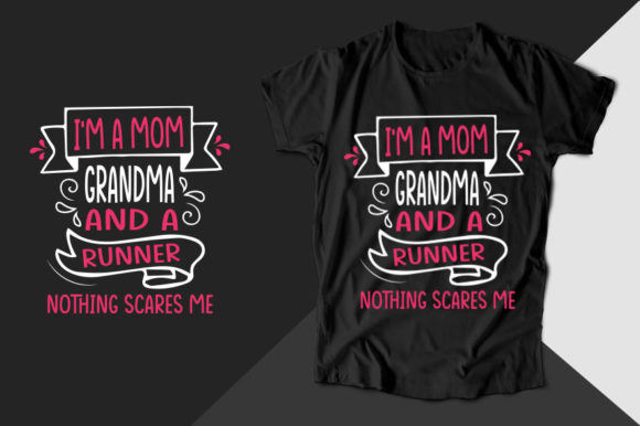 I Am a Mom Grandma and a Runner T-shirt Graphics Review