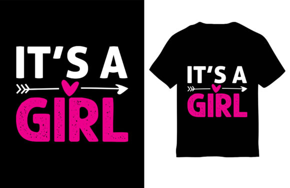 Mom T-Shirt Design, It s a Girl Graphics