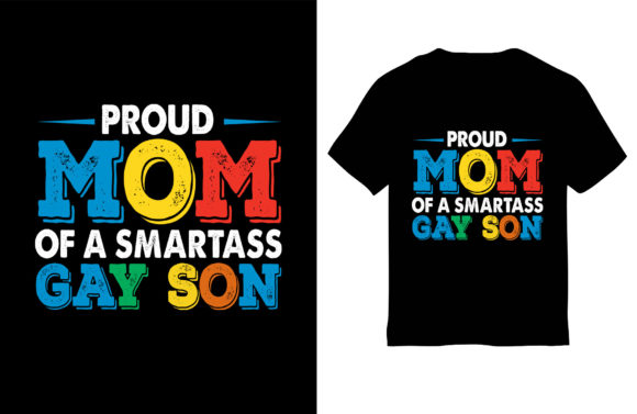 Mom T-Shirt Design, Proud Mom of a Smart Graphics and T-Shirt Designs