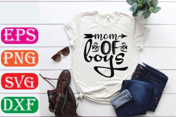 Mother Svg Design. Mom of Boys Graphics & T-Shirt Designs Review